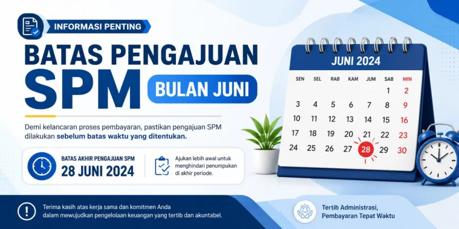 Batas Pengajuan SPM